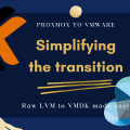 Migrating Proxmox Raw LVM to VMDK for VMWare