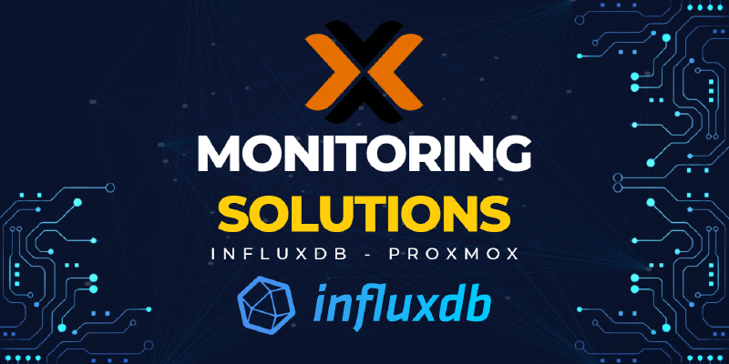 Featured image of post Monitor Proxmox - Grafana - InfluxDB